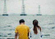 用短信挽回女友的绝招（15条最佳短信神器教你重获女友芳心）